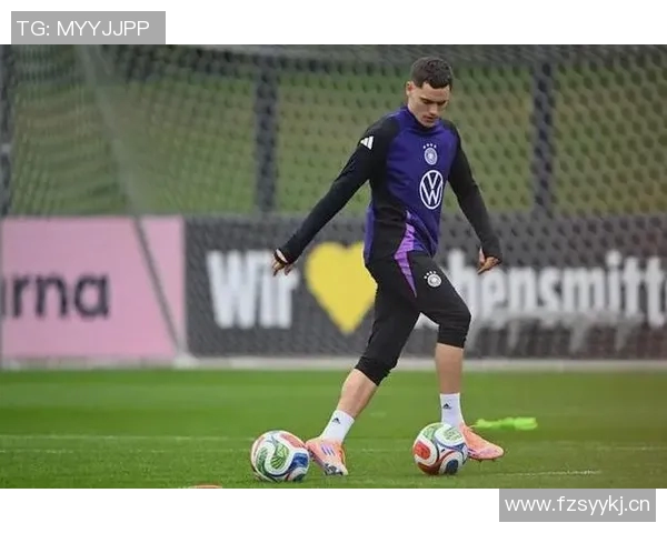 维尔茨在国家队拼尽全力加练射门与健身展现超强职业精神